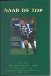 Graaf, Aad van der - Naar de top -60 jaar amateurvoetbal KNVB zaterdag - 1941-2001