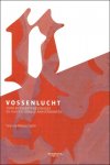 Yvan De Maesschalck - VOSSENLUCHT : Over Reynaertpersonages en hun fictionele aanverwanten