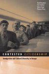 Ruud Koopmans - Contested Citizenship
