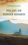 JOHAN KLEIN - Nu zal de zomer komen