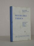 Kok, Ds. R. - Heerlijke tijden