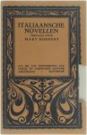 Vertaling door Mary Robbers - Italiaansche novellen