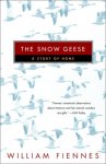 William Fiennes 258967 - The Snow Geese A story of home