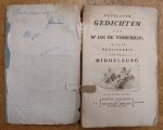 TIMMERMAN, MR. JAN DE, - Nagelaten gedichten van Mr. Jan de Timmerman, in leven pensionaris der stad Middelburg