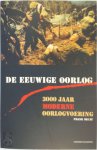 Frank Decat - De eeuwige oorlog 3000 jaar moderne oorlogvoering