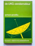Gerzelka, Gerhard E. - De UKG-zendamateur - zenders, ontvangers en antennes