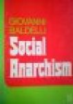 baldelli, giovanni - social anarchism