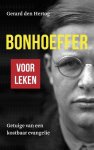 Hertog, Gerard den - Hertog, Gerard den-Bonhoeffer voor leken (nieuw)