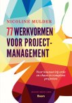 Nicoline Mulder - 77 werkvormen voor projectmanagement