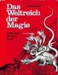 Seligmann, Kurt - Das Weltreich der Magie