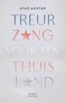 Ayad Akhtar - Treurzang Voor Een Thuisland