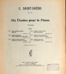 Saint-Saëns, Camille: - [Op. 52] Six études pour le piano (Op. 52). 1er livre. No. 6. á Madame Marie Jaëll. En forme de valse