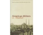 Kim Fortuny - American Writers in Istanbul Kim Fortuny - American Writers in Istanbul