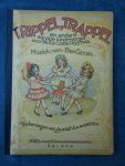 Gode-Postma, Truus, Ben Geysel & André Vlaanderen. - Trippe, Trappel en andere aardige Kinderversjes. Gode-Postma, Truus, Ben Geysel & André Vlaanderen. - Trippe, Trappel en andere aardige Kinderversjes.
