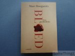 Boogaerts, Marc. - Bloed: een geschiedenis. Boogaerts, Marc. - Bloed: een geschiedenis.