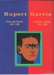 GARCIA, Rupert - Rupert Garcia. Prints and Posters 1967-1990 - Grabados y Affiches 1967-1990.