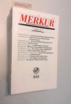 Bohrer, Karl Heinz und Kurt Scheel (Hrsg.): - (2003) Merkur : Deutsche Zeitschrift für europäisches Denken