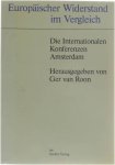 Van Roon Ger - Europäischer Widerstand im Vergleich: Die internationalen Konferenzen Amsterdam