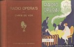 Vos, Chris de & Henri Pieck (illustraties van) - Radio opera's. Map met 28 losse afleveringen