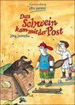Jörg Juretzka, Claudine Leclerc - Das Schwein kam mit der Post