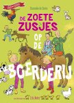 Hanneke de Zoete - De Zoete Zusjes Op De Boerderij