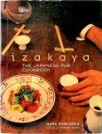 Mark Robinson 40579 - Izakaya The Japanese Pub Cookbook