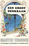 Marten Toonder - Een groot denkraam