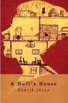 Henrik Ibsen, Henrik Ibsen - A Doll's House