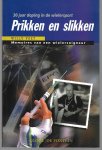 Voet, Willy - Prikken en slikken -30 jaar doping in de wielersport