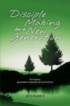 Jack Blanch - Disciple Making for a New Generation