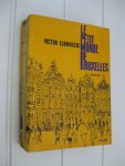 Elbrousse, Victor - Le petit monde de Bruxelles