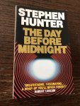 Stephen Hunter - The day before midnight