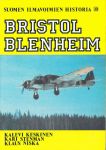 KESKINEN, Kalevi & Kari STENMAN & Klaus NISKA - Bristol Blenheim (Suomen Ilmavoimien Historia 10)