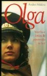 Makine, Andrei. - Olga Makine, Andrei. - Olga