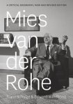 Schulze, Franz - Miles Van Der Rohe - A Critical Biography, New and  Revised Edition A Critical Biography
