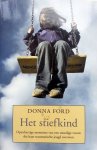 Ford, Donna - Het stiefkind