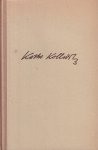Kollwitz, Käthe - Tagebuchblätter und Briefe. Herausgegeben von Hans Kollwitz Kollwitz, Käthe - Tagebuchblätter und Briefe. Herausgegeben von Hans Kollwitz