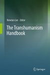 ... - (1) The Transhumanism Handbook