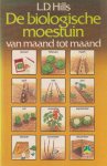 Hills, L.D. - De biologische moestuin van maand tot maand