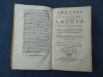 N.n. (Charles Johnstone). - Chrysal of de gevallen van een Guinie. Waar in De aller aandoenelykste Schouwtoneelen vertoond worden met Keurelyke en gewichtige aantekeningen der gevallen van de aller vermaardste Persoonen, van allerly rang, in wier handen dezelve geweest i...