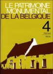 Coll. - patrimoine monumental de la Belgique - Volume 4: Hainaut/Mons