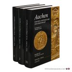 Kraus, Thomas R. (ed.). - Aachen - von den Anfängen bis zur Gegenwart. [first 3 volumes of the series].