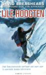David Breashears, voorwoord van Jon Krakauer - IJle hoogten – Het fascinerende verhaal van een van ‘s werelds beste klimmers –