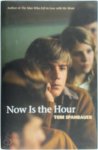Tom Spanbauer 82025 - Now Is the Hour