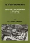 PLOMP, J.A.B - De theeonderneming. Schets van werk en leven van een theeplanter in Indië/Indonesië voor en na de oorlog