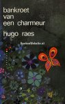 Raes, Hugo - Bankroet van een charmeur