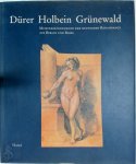 Öffentliche Kunstsammlung Basel. Kupferstichkabinett ,  Öffentliche Kunstsammlung Basel 215169,  Staatliche Museen Zu Berlin - Preussischer Kulturbesitz. Kupferstichkabinett - Dürer, Holbein, Grünewald