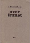 J. Kneppelhout 123653 - Over kunst