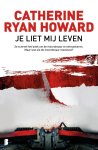 Catherine Ryan Howard - Je liet mij leven