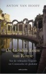 Anton van Hooff - De gouden eeuw van Rome